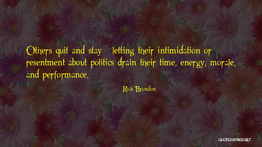 Rick Brandon Quotes 2248949 Rick Brandon Quotes 2248949