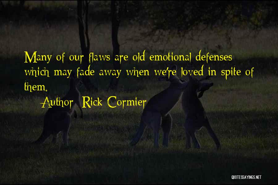 Rick Cormier Quotes 1066698