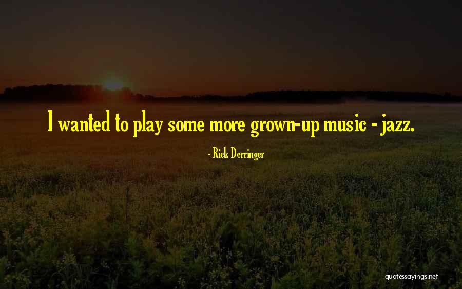 Rick Derringer Quotes 1025106 Rick Derringer Quotes 1025106