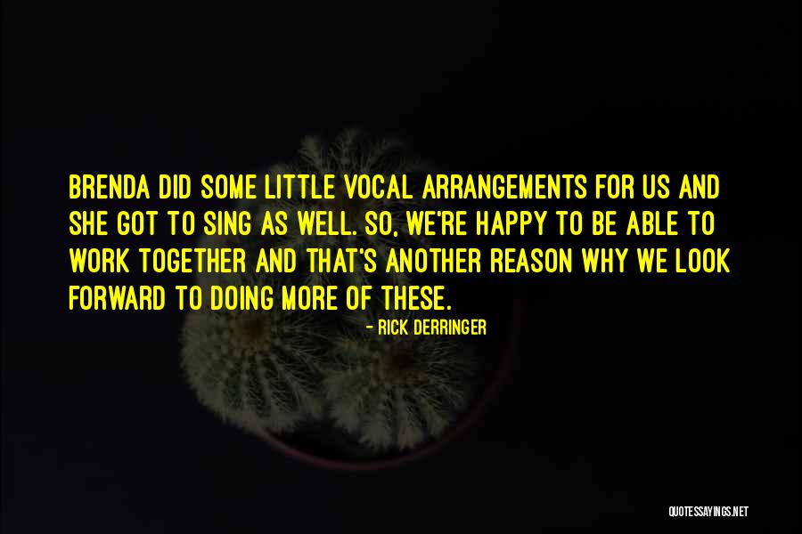 Rick Derringer Quotes 1960544 Rick Derringer Quotes 1960544
