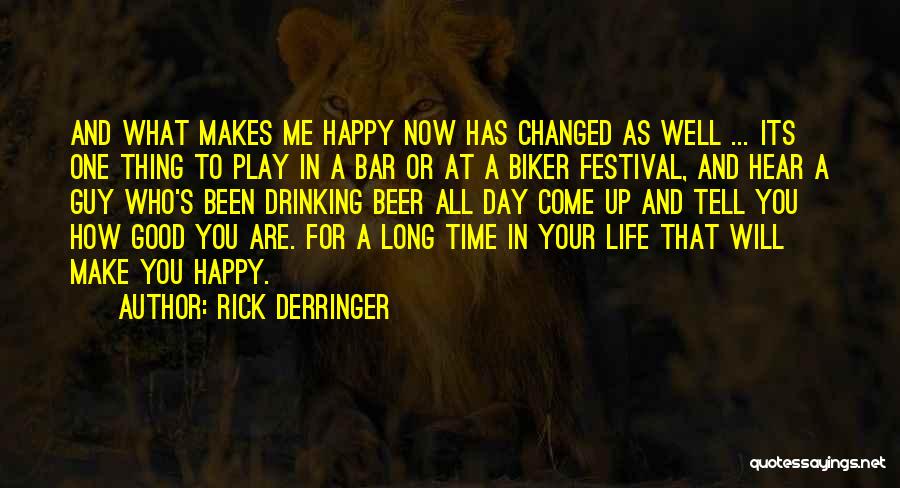 Rick Derringer Quotes 617348
