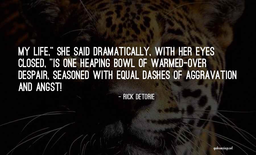 Rick Detorie Quotes 1442967 Rick Detorie Quotes 1442967