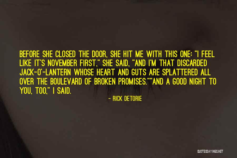 Rick Detorie Quotes 700904