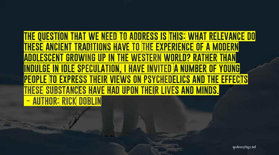 Rick Doblin Quotes 1010708