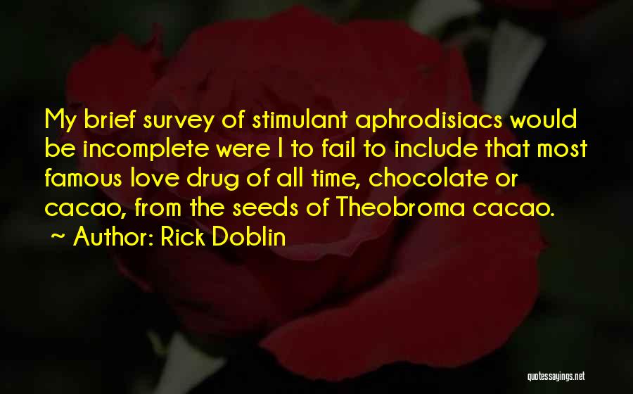 Rick Doblin Quotes 1067370