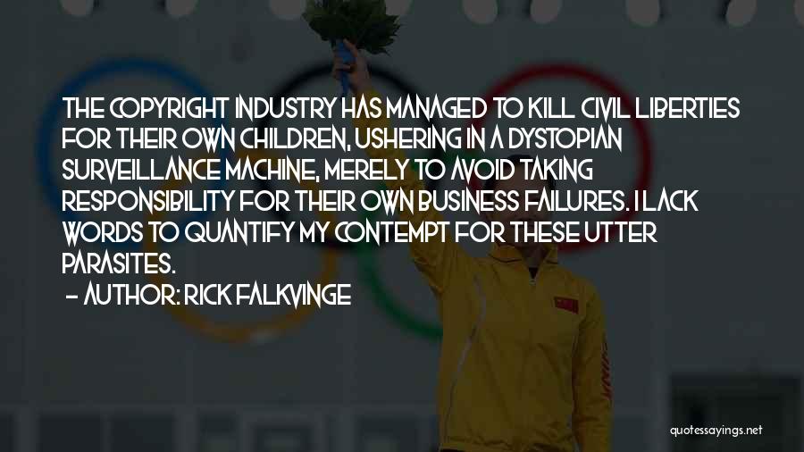 Rick Falkvinge Quotes 76320