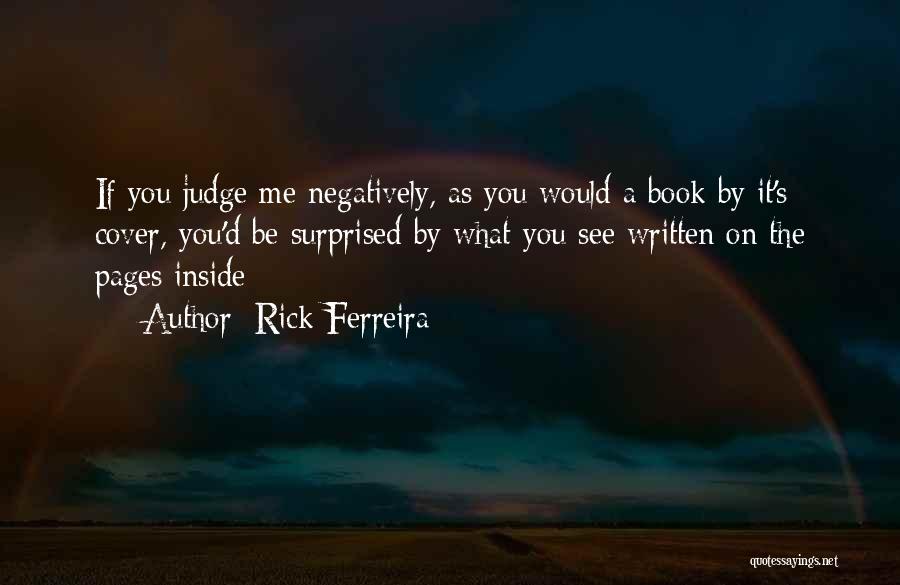 Rick Ferreira Quotes 2148497
