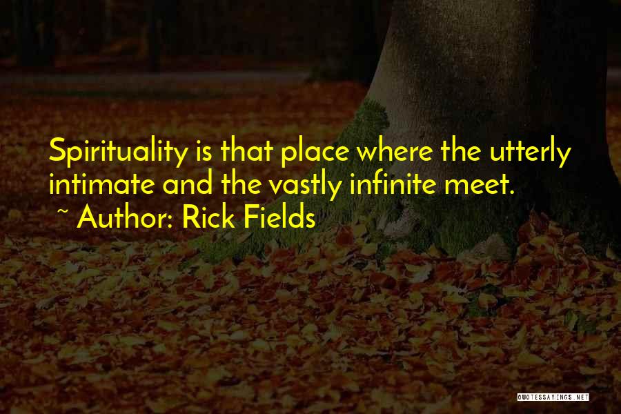 Rick Fields Quotes 560268