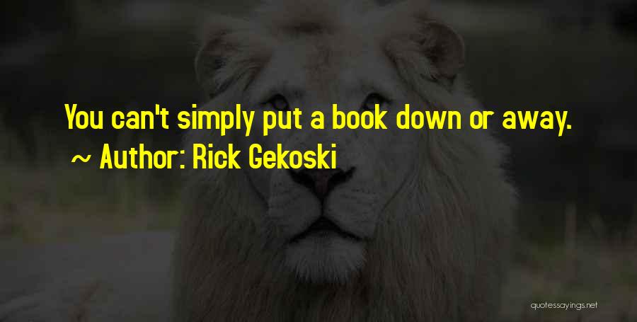 Rick Gekoski Quotes 1804965