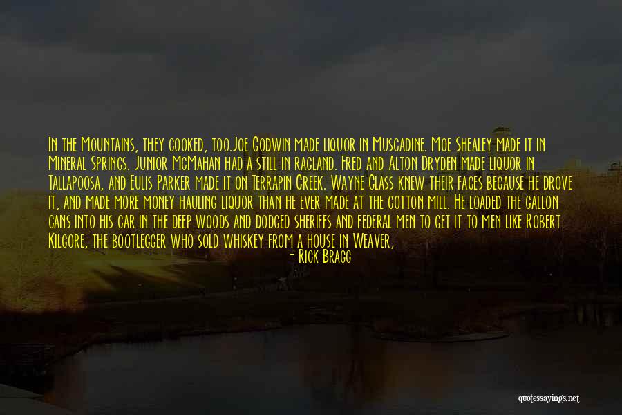 Rick Godwin Quotes By Rick Bragg Rick Godwin Quotes By Rick Bragg