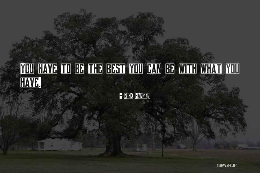 Rick Hansen Quotes 243184 Rick Hansen Quotes 243184