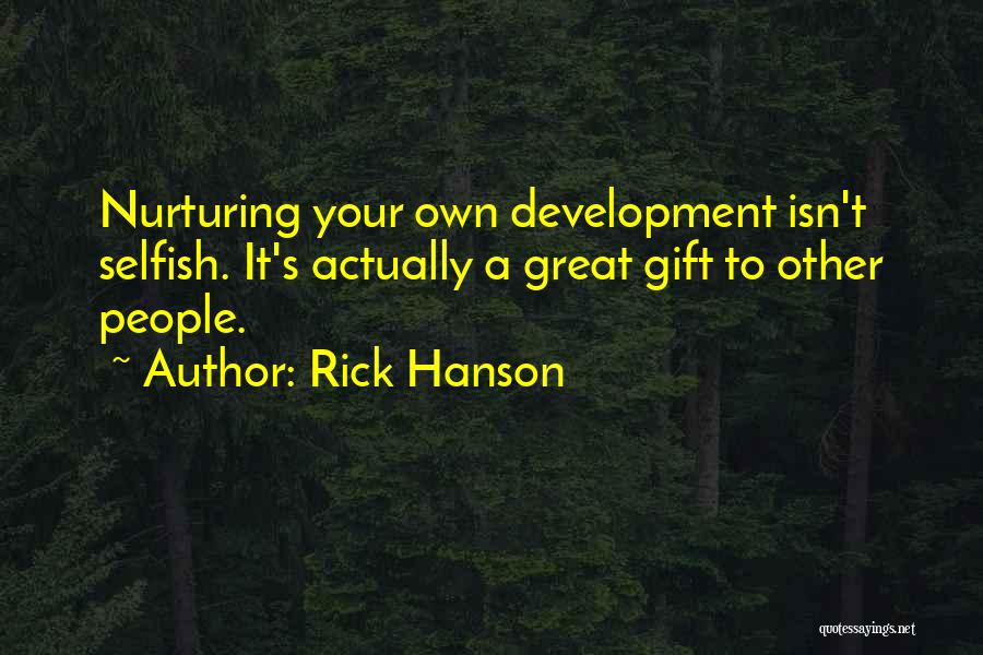 Rick Hanson Quotes 1016692