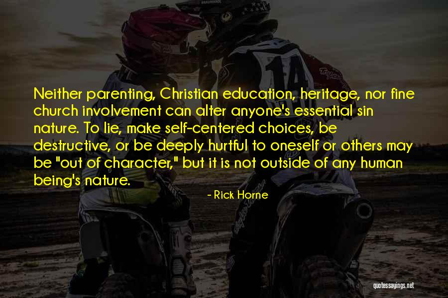 Rick Horne Quotes 922245