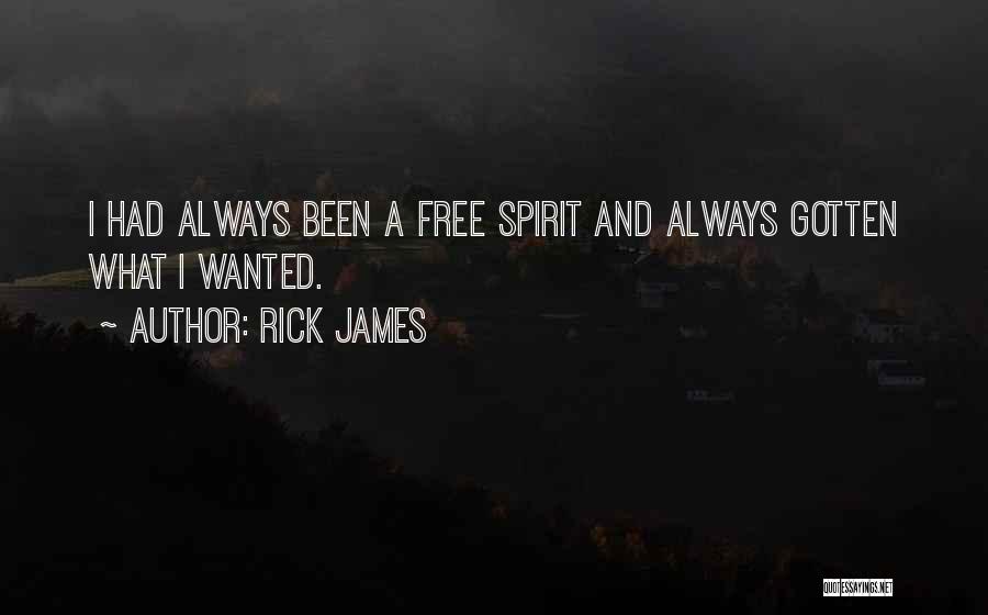 Rick James Quotes 2190702