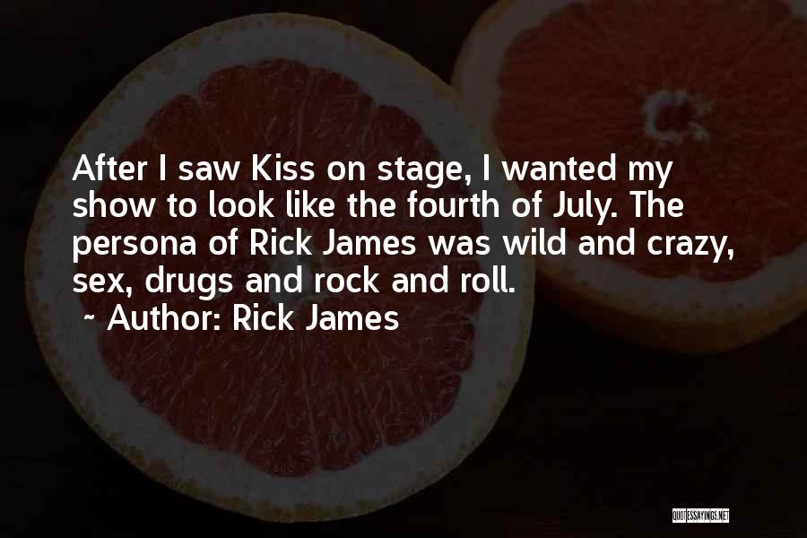 Rick James Quotes 709394