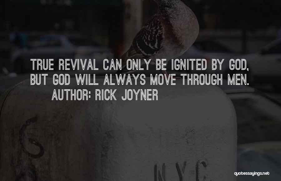 Rick Joyner Quotes 1634736