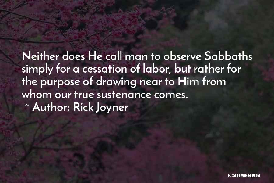 Rick Joyner Quotes 471094