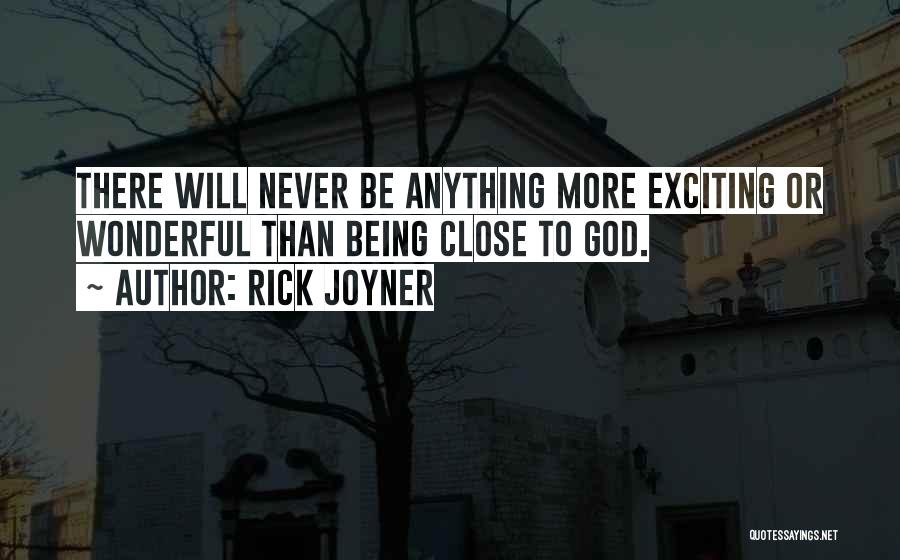 Rick Joyner Quotes 599326