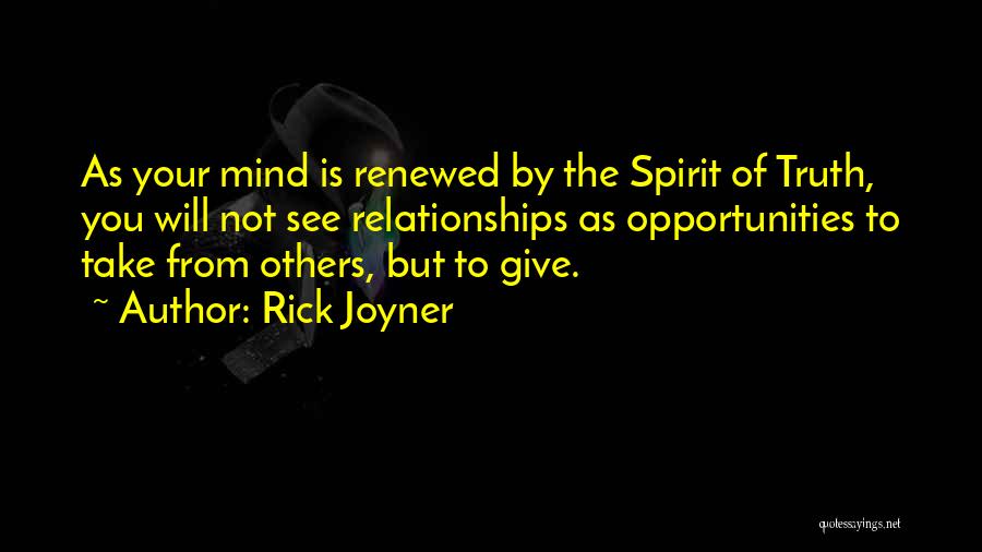 Rick Joyner Quotes 624005