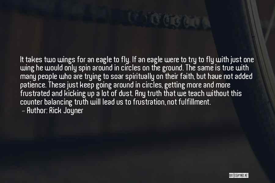 Rick Joyner Quotes 646164