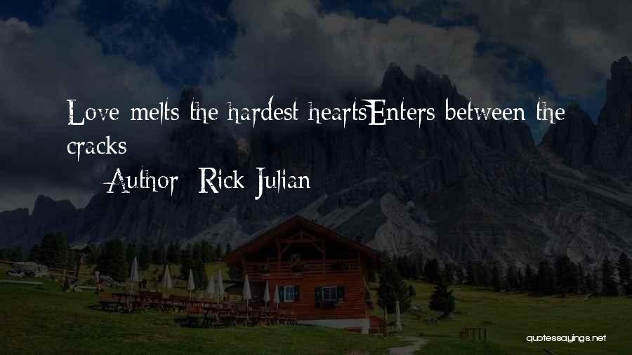 Rick Julian Quotes 126489