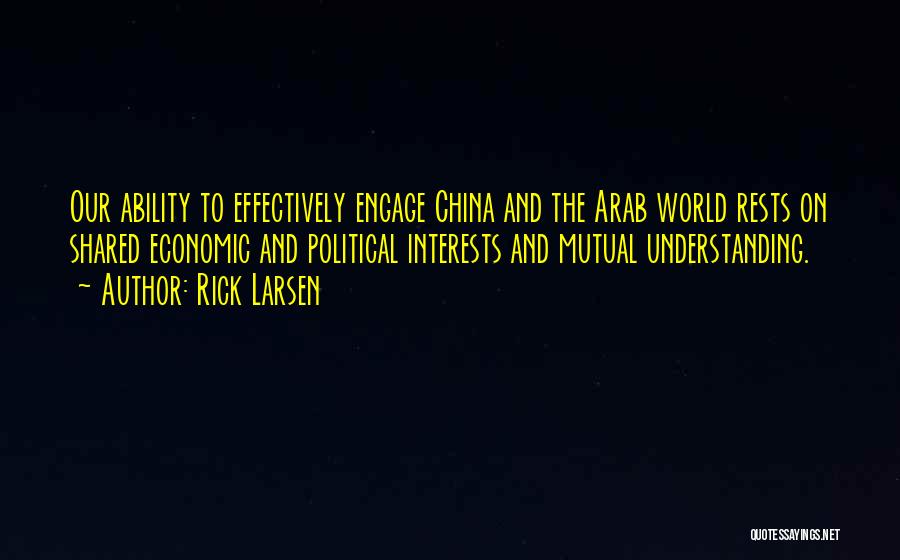 Rick Larsen Quotes 1267905