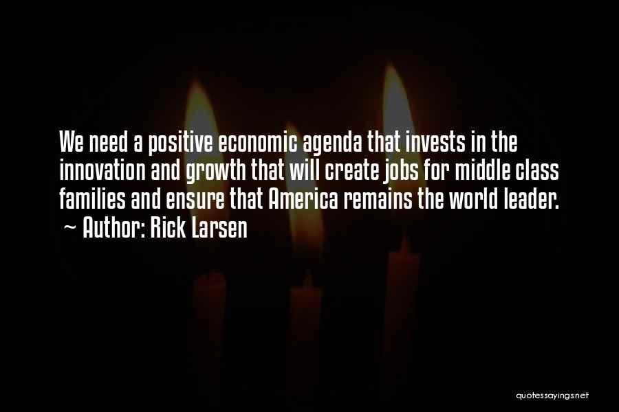 Rick Larsen Quotes 2108602