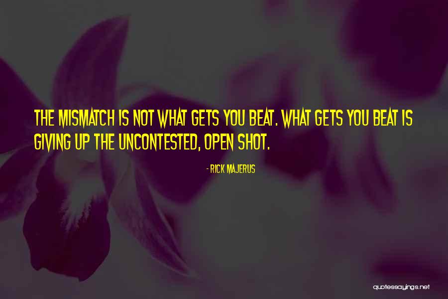 Rick Majerus Quotes 2258816 Rick Majerus Quotes 2258816