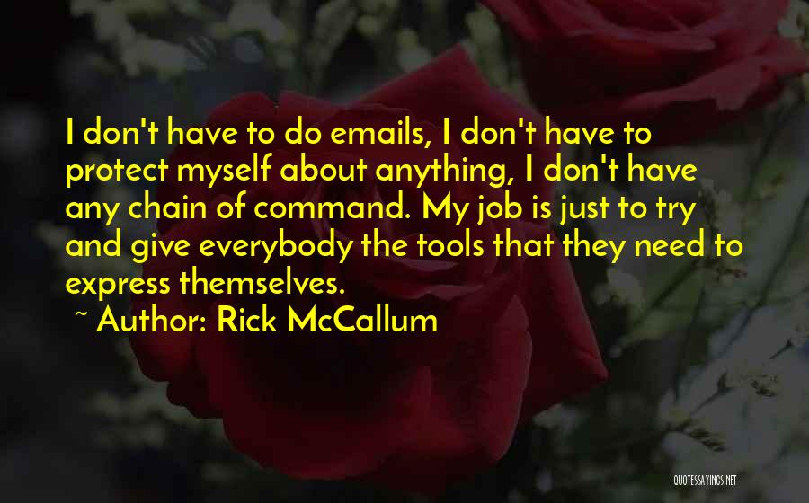 Rick McCallum Quotes 1572840