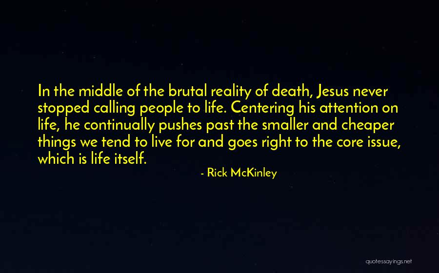 Rick McKinley Quotes 1945719 Rick McKinley Quotes 1945719