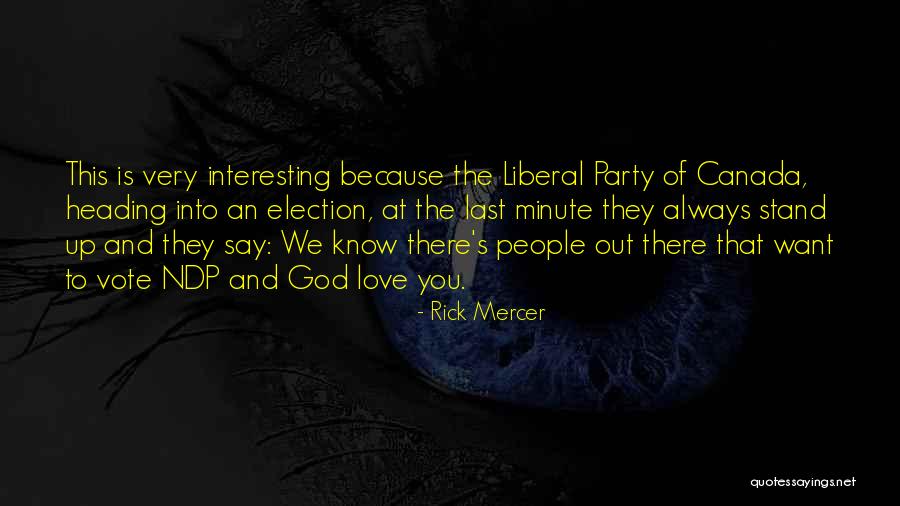 Rick Mercer Quotes 1237925