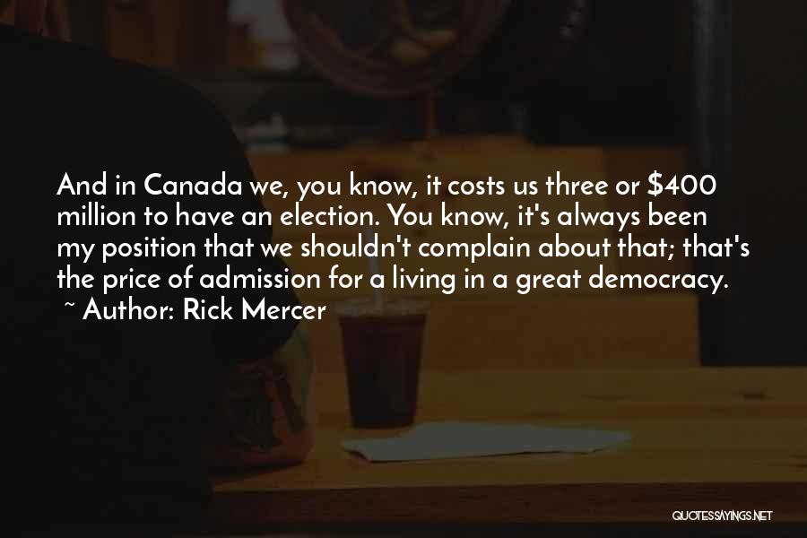 Rick Mercer Quotes 149416