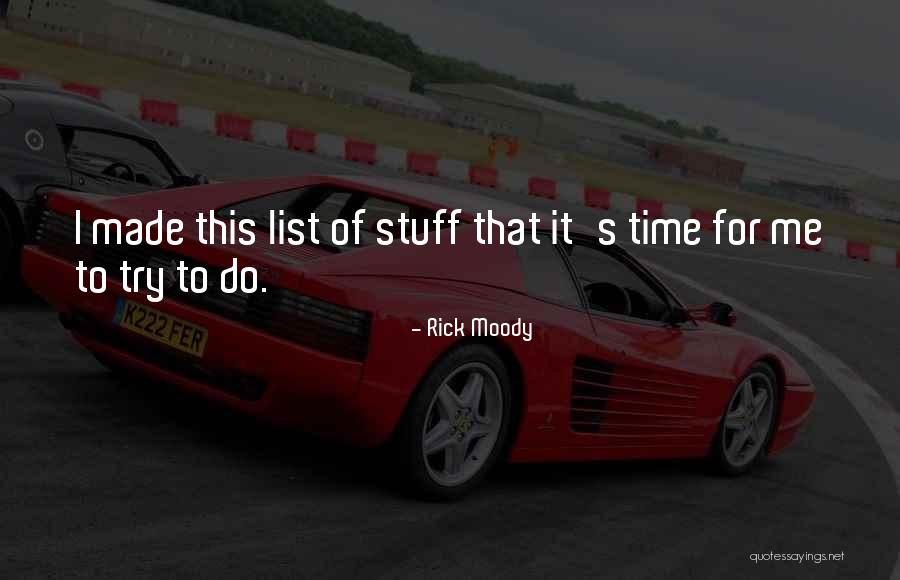 Rick Moody Quotes 1438621