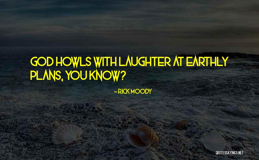 Rick Moody Quotes 1833286 Rick Moody Quotes 1833286