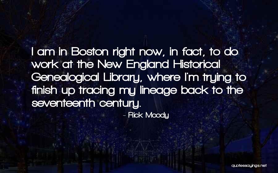 Rick Moody Quotes 1935063 Rick Moody Quotes 1935063