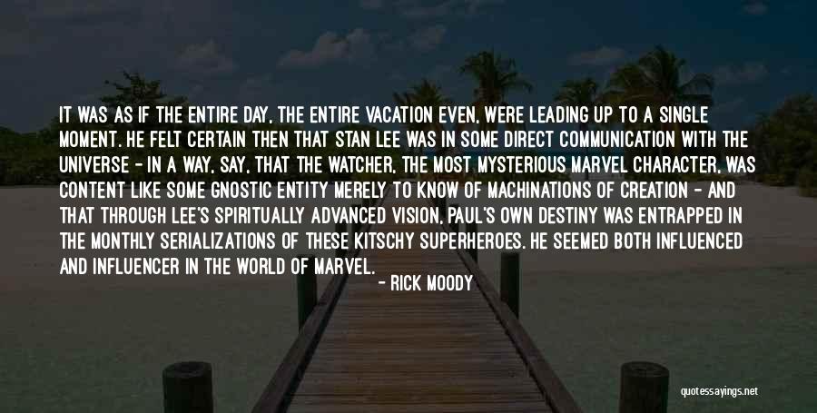 Rick Moody Quotes 480277 Rick Moody Quotes 480277