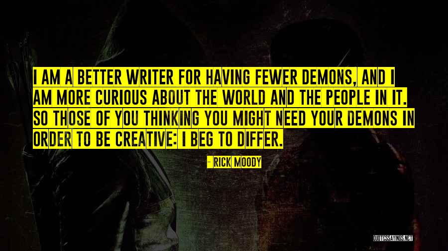 Rick Moody Quotes 602602 Rick Moody Quotes 602602