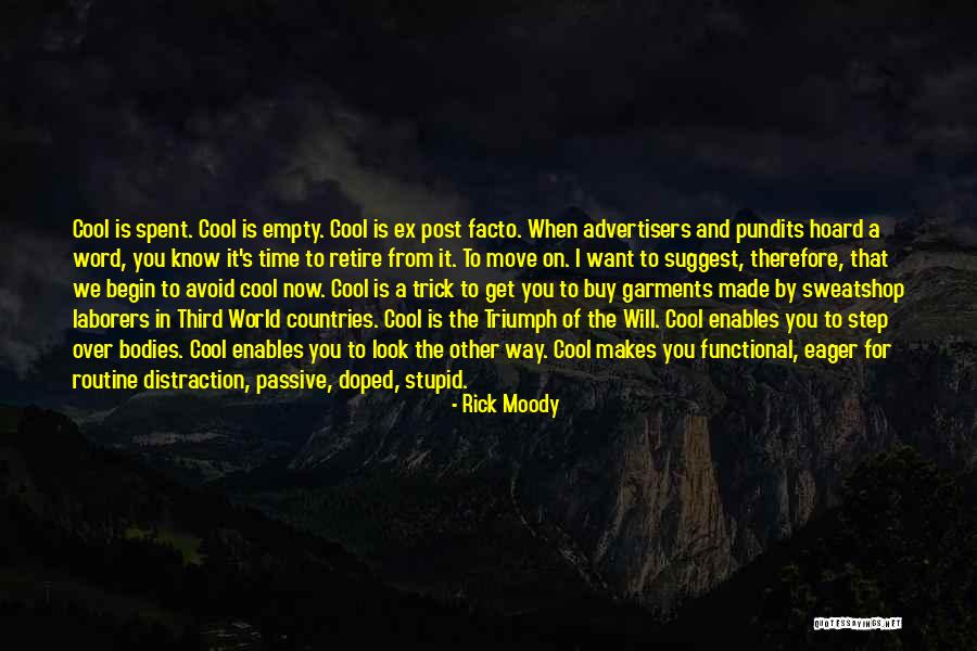 Rick Moody Quotes 678734 Rick Moody Quotes 678734