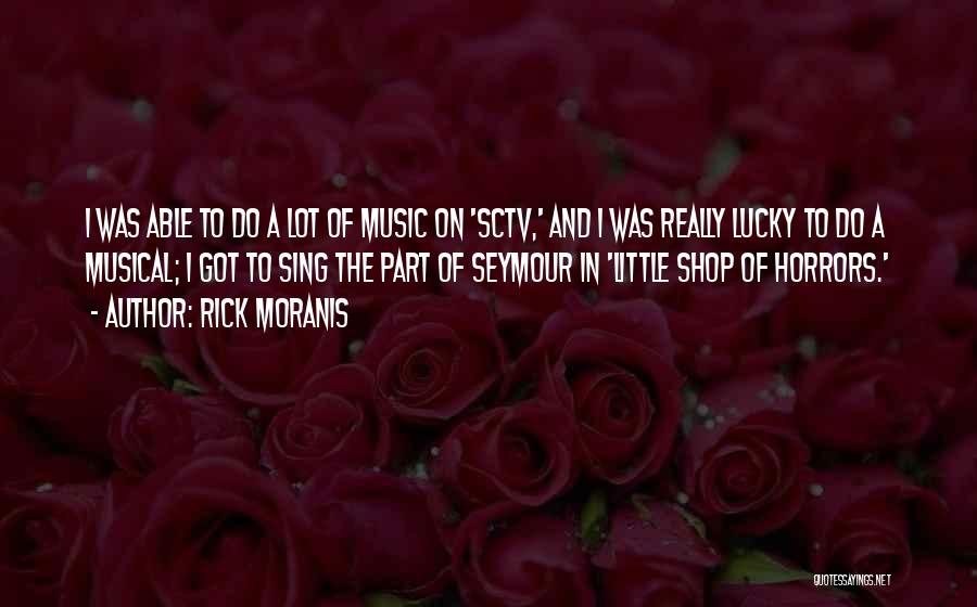 Rick Moranis Quotes 1646164