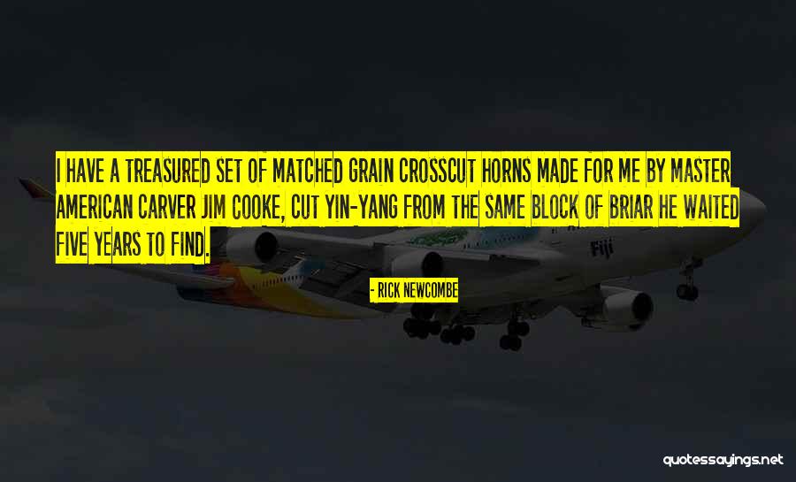 Rick Newcombe Quotes 913317 Rick Newcombe Quotes 913317