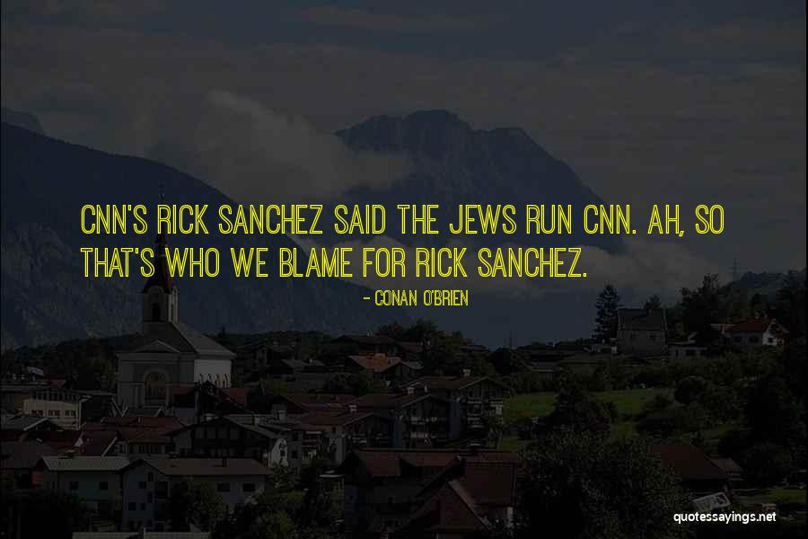 Rick O'connell Quotes By Conan O'Brien Rick O'connell Quotes By Conan O'Brien