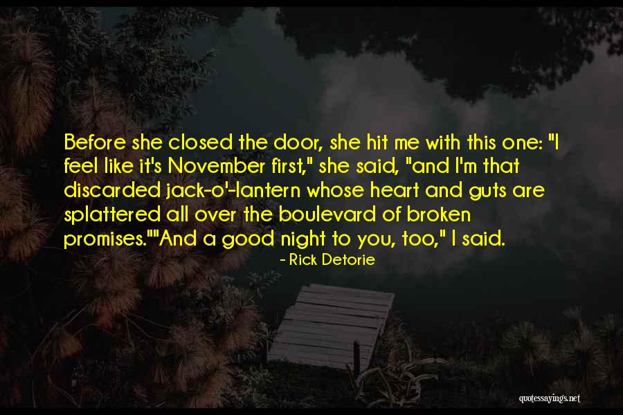 Rick O'connell Quotes By Rick Detorie Rick O'connell Quotes By Rick Detorie