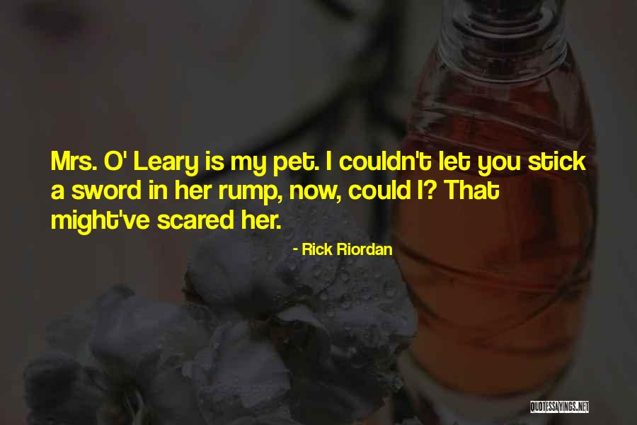 Rick O'connell Quotes By Rick Riordan