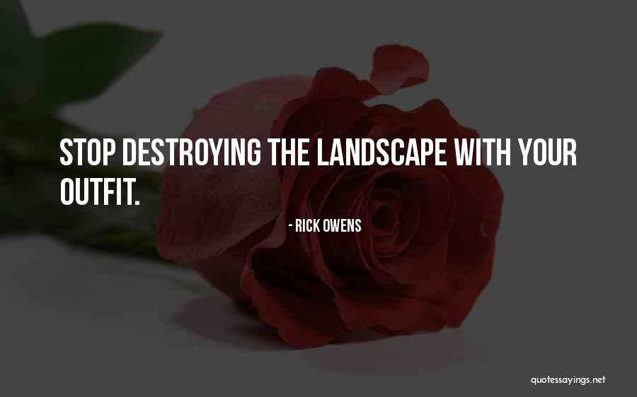 Rick Owens Quotes 2148291 Rick Owens Quotes 2148291