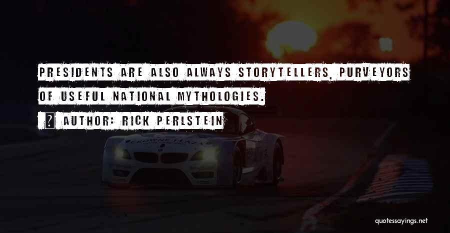 Rick Perlstein Quotes 1028259