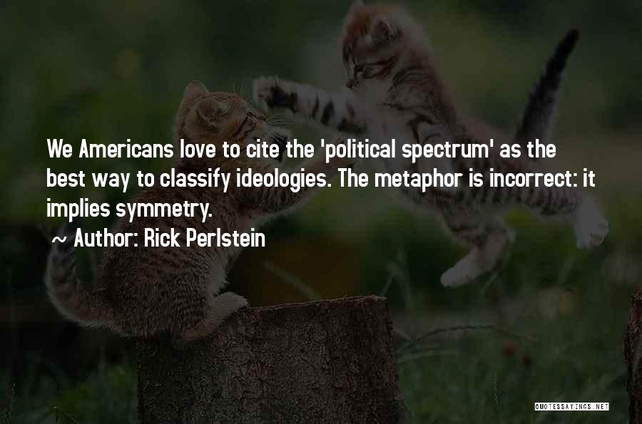 Rick Perlstein Quotes 137379