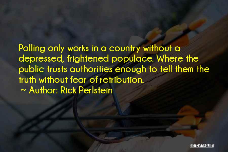 Rick Perlstein Quotes 1584158