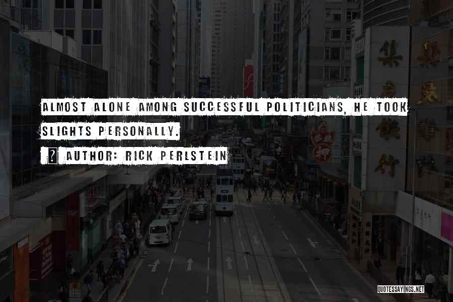 Rick Perlstein Quotes 1693279