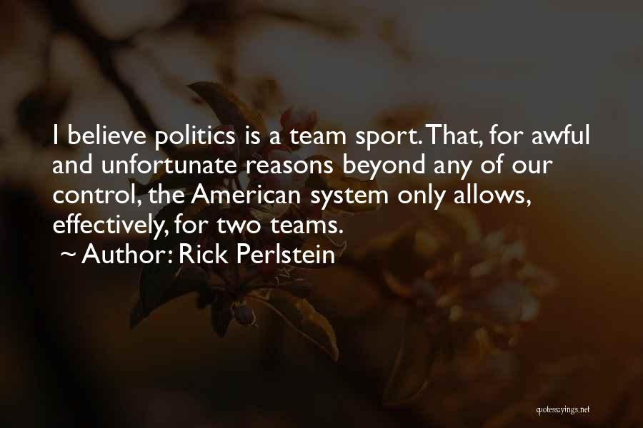 Rick Perlstein Quotes 1705109