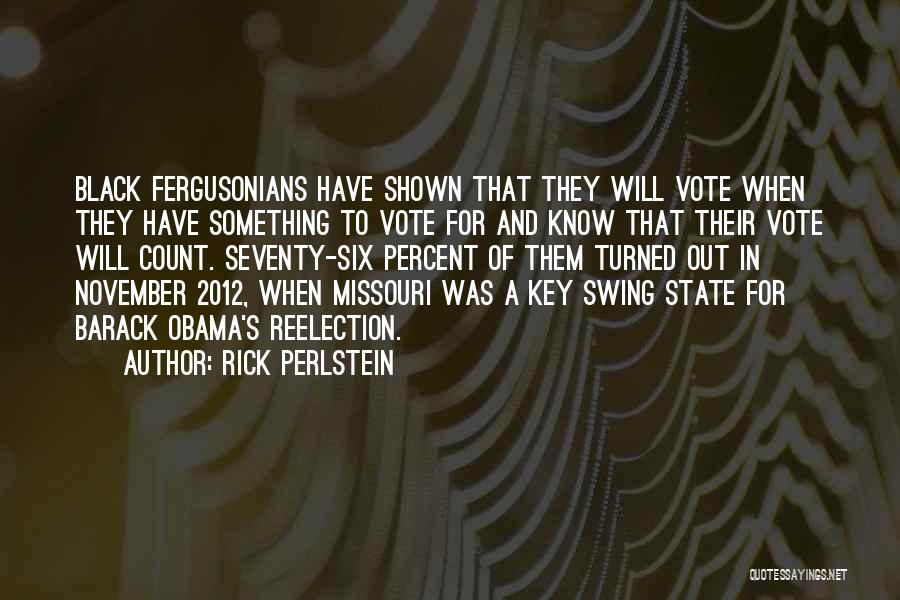 Rick Perlstein Quotes 171035